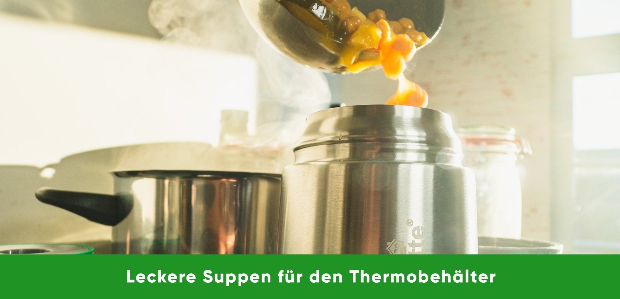 Für den Thermobehälter Suppe zubereiten - leckere Rezepte - Blockhütte