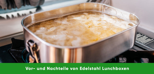 Ist Edelstahl in der Brotdose wirklich unbedenklich?